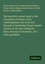 Oliver Claude Pell: The twentieth annual report of the Committee of Visitors of the Cambridgeshire, Isle of Ely and Borough of Cambridge Pauper Lunatic Asylum for the year ending the thirty-first day of December, 1877: with appendices, Buch