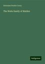 Deloraine Pendre Corey: The Waite family of Malden, Buch