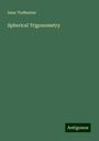 Isaac Todhunter: Spherical Trigonometry, Buch