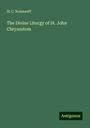 H. C. Romanoff: The Divine Liturgy of St. John Chrysostom, Buch