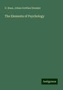 G. Raue: The Elements of Psychology, Buch