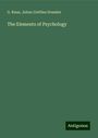 G. Raue: The Elements of Psychology, Buch