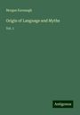 Morgan Kavanagh: Origin of Language and Myths, Buch