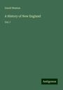 David Weston: A History of New England, Buch