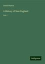 David Weston: A History of New England, Buch