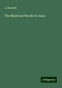 J. Macduff: The Mind and Words of Jesus, Buch