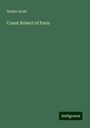 Walter Scott: Count Robert of Paris, Buch