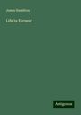 James Hamilton: Life in Earnest, Buch