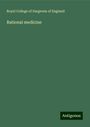 Royal College Of Surgeons Of England: Rational medicine, Buch