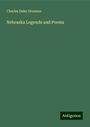 Charles Dake Orsamus: Nebraska Legends and Poems, Buch