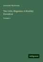 Alexander Mackenzie: The Celtic Magasine: A Monthly Periodical, Buch