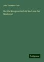 John Theodore Cash: Der Zuckungsverlauf als Merkmal der Muskelart, Buch