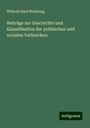 Wilhelm Emil Wahlberg: Beiträge zur Geschichte und Klassifikation der politischen und socialen Verbrechen, Buch