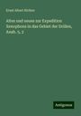 Ernst Albert Richter: Altes und neues zur Expedition Xenophons in das Gebiet der Drillen, Anab. 5, 2, Buch