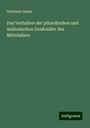 Hermann Haase: Das Verhalten der pikardischen und wallonischen Denkmäler des Mittelalters, Buch