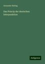 Alexander Bieling: Das Princip der deutschen Interpunktion, Buch