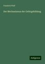 Friedrich Pfaff: Der Mechanismus der Gebirgsbildung, Buch