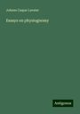 Johann Caspar Lavater: Essays on physiognomy, Buch