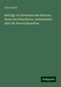 Otto Drasch: Beiträge zur Kenntniss des feineren Baues des Dünndarms, insbesondere über die Nerven desselben, Buch