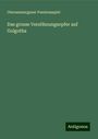 Oberammergauer Passionsspiel: Das grosse Versöhnungsopfer auf Golgotha, Buch