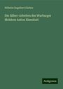 Wilhelm Engelbert Giefers: Die Silber-Arbeiten des Warburger Meisters Anton Eisenhoit, Buch