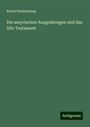 Rudolf Buddensieg: Die assyrischen Ausgrabungen und das Alte Testament, Buch