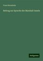 Franz Hernsheim: Beitrag zur Sprache der Marshall-Inseln, Buch