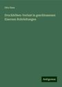 Otto Iben: Druckhöhen-Verlust in geschlossenen Eisernen Rohrleitungen, Buch