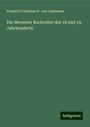 Friedrich Christian B . Avé-Lallemant: Die Mersener Bockreiter des 18 und 19. Jahrhunderts, Buch