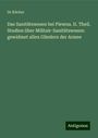 Köcher: Das Sanitätswesen bei Plewna. II. Theil. Studien über Militair-Sanitätswesen: gewidmet allen Gliedern der Armee, Buch