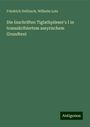 Friedrich Delitzsch: Die Inschriften Tiglathpileser's I in transskribiertem assyrischem Grundtext, Buch