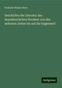 Frederik Winkel Horn: Geschichte der Literatur des skandinavischen Nordens von den aeltesten Zeiten bis auf die Gegenwart, Buch