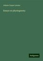 Johann Caspar Lavater: Essays on physiognomy, Buch