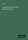 Schaer: Lüneburger Chroniken der Reformationszeit, Buch