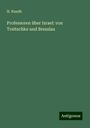 H. Naudh: Professoren über Israel: von Treitschke und Bresslau, Buch