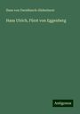 Hans von Zweidineck-Südenhurst: Hans Ulrich, Fürst von Eggenberg, Buch