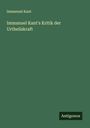 Immanuel Kant: Immanuel Kant's Kritik der Urtheilskraft, Buch