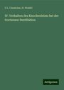 G L. Ciamician: IV. Verhalten des Knochenleims bei der trockenen Destillation, Buch