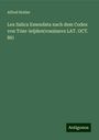 Alfred Holder: Lex Salica Emendata nach dem Codex von Trier-leijden(vossianvs LAT. OCT. 86), Buch