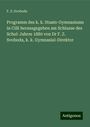 F. Z. Svoboda: Programm des k. k. Staats-Gymnasiums in Cilli herausgegeben am Schlusse des Schul-Jahres 1880 von Dr F. Z. Svoboda, k. k. Gymnasial-Direktor, Buch