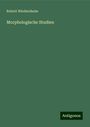 Robert Wiedersheim: Morphologische Studien, Buch