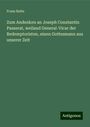 Franz Ratte: Zum Andenken an Joseph Constantin Passerat, weiland General-Vicar der Redemptoristen, einen Gottesmann aus unserer Zeit, Buch