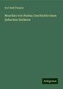 Karl Emil Franzos: Moschko von Parma; Geschichte eines jüdischen Soldaten, Buch