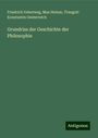 Friedrich Ueberweg: Grundriss der Geschichte der Philosophie, Buch