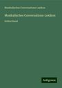 Musikalisches Conversations-Lexikon: Musikalisches Conversations-Lexikon, Buch