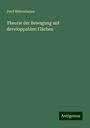 Ferd Wittenbauer: Theorie der Bewegung auf developpablen Flächen, Buch