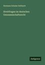 Hermann Schulze-Delitzsch: Streitfragen im deutschen Genossenschaftsrecht, Buch