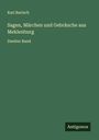 Karl Bartsch: Sagen, Märchen und Gebräuche aus Meklenburg, Buch