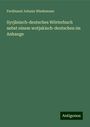 Ferdinand Johann Wiedemann: Syrjänisch-deutsches Wörterbuch nebst einem wotjakisch-deutschen im Anhange, Buch