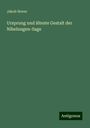 Jakob Nover: Ursprung und älteste Gestalt der Nibelungen-Sage, Buch